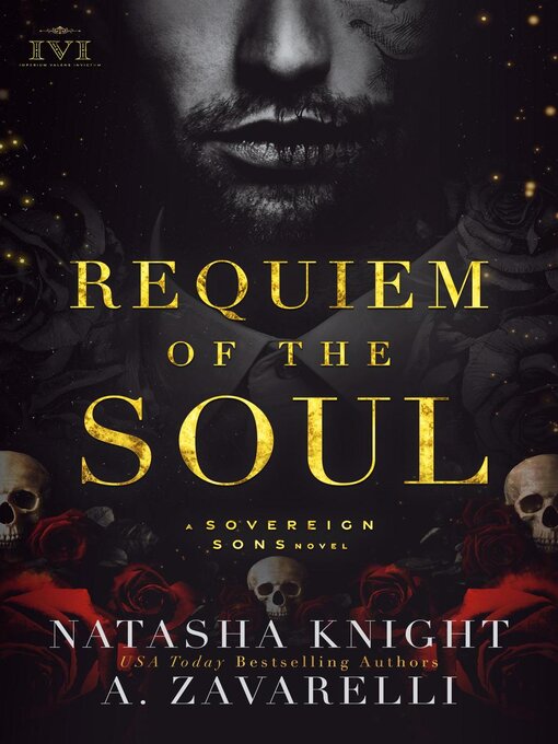 Title details for Requiem of the Soul by Natasha Knight - Available